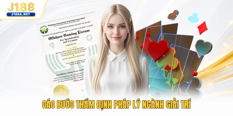 Các bước thẩm định pháp lý ngành giải trí